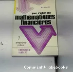 Pour s'initier aux mathématiques financiéres