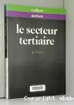 Le secteur tertiaire