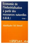 Economie de l'industrialisation à partir des ressources naturelles (I.B.R.)