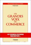 Les grandes voix du commerce