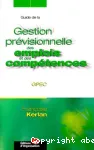 Guide de la gestion prévisionnelle des emlpois et des compétences