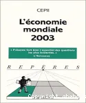 L'économie mondiale 2003