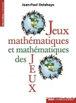 Jeux mathématiques et mathématiques des jeux