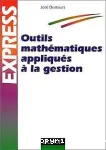 Outils mathématiques appliqués à la gestion