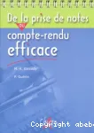 De la prise de notes au compte-rendu efficaces