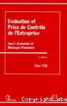 Evaluation et prise de contrôle de l'entreprise. Tome 2