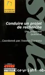 Conduire un projet de recherche