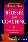 Réussir un coaching