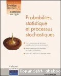 Probabilités, statistique et processus stochastiques