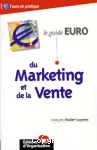 Le guide euro du marketing et de la vente