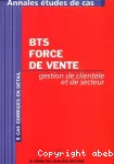 Annales e�tudes de cas, BTS Force de vente