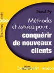 Conque�rir de nouveaux clients