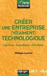 Cre�er une entreprise (vraiment) technologique