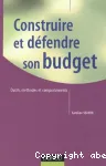 Construire et de�fendre son budget