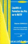 Liquidite� et formation des prix sur le MATIF