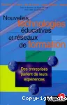 Nouvelles technologies e�ducatives et re�seaux de formation