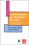 Communiquer en situation de crise