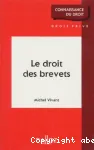 Le droit des brevets