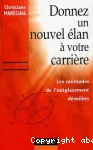 Donnez un nouvel e�lan a€ votre carrie€re