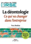 La de�ontologie ce qui va changer dans l'entreprise