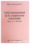 Droit international de la coope�ration industrielle