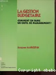 La gestion budgétaire