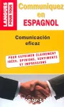 Communiquez en espagnol