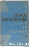 L'étude des marchés au service des entreprises 2