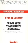 Les grands transports mondiaux