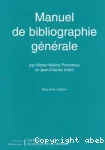 Manuel de bibliographie générale