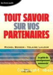 Tout savoir sur vos partenaires