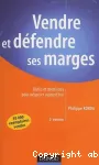 Vendre et défendre ses marges