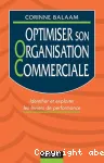 Optimiser son organisation commerciale