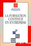 La formation continue en entreprise