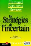 Les stratégies de l'incertain