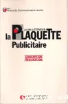 La plaquette publicitaire