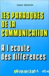 Les paradoxes de la communication