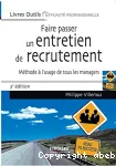 Faire passer un entretien de recrutement