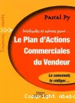 Le plan d'actions commerciales du vendeur