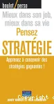 Pensez stratégie