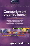 Comportement organisationnel 2, justice organisationnelle, enjeux de carrière et épuisement prifessionnel