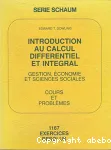 Introduction au calcul différentiel et intégral