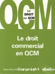 Le droit commercial en QCM