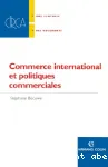 Commerce international et politiques commerciales