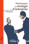 Dictionnaire de stratégie d'entreprise