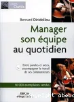 Manager son équipe au quotidien