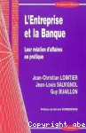 L'entreprise et la banque