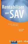 Rentabiliser son SAV