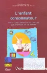 L'enfant consommateur