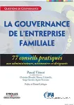 La gouvernance de l'entreprise familiale